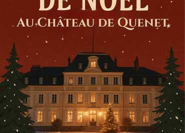 Marché de Noël au château de Quenet, 14.12.2025